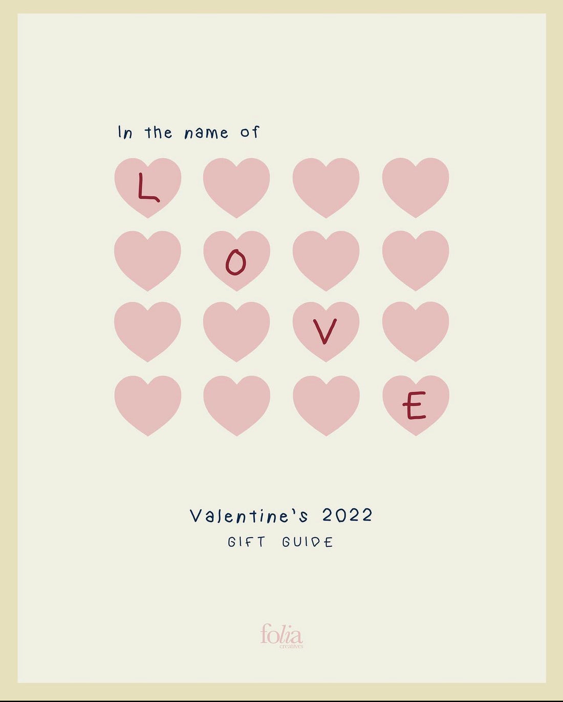 Valentine's Day 2022 - In the name of Love