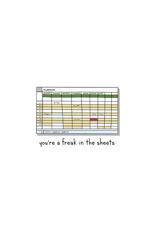 Freak In The Sheets Greeting Card