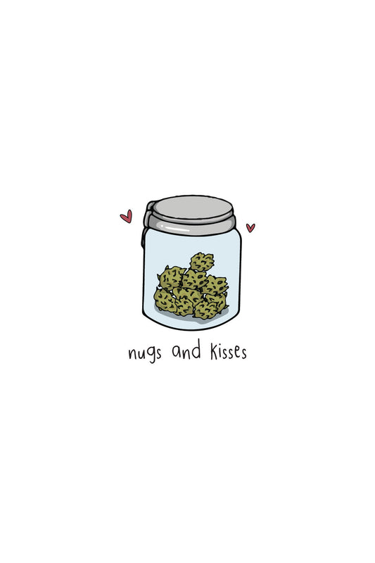 Nugs and Kisses (Weed) Greeting Card