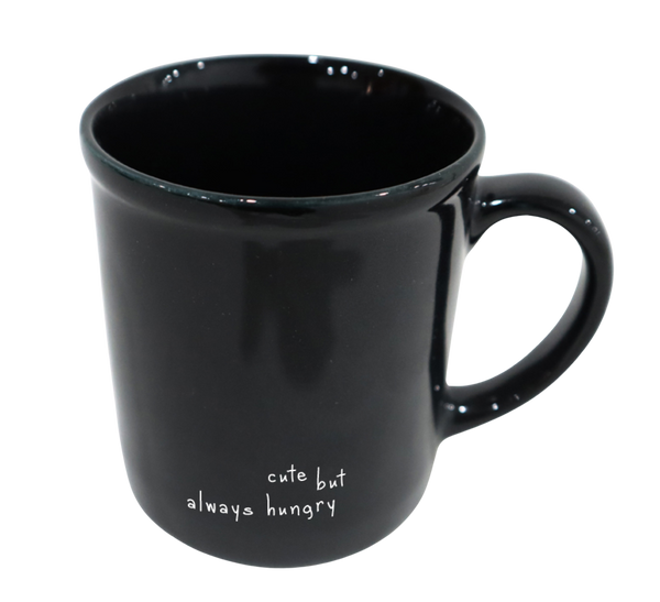 Cute But Always Hungry Black Mug