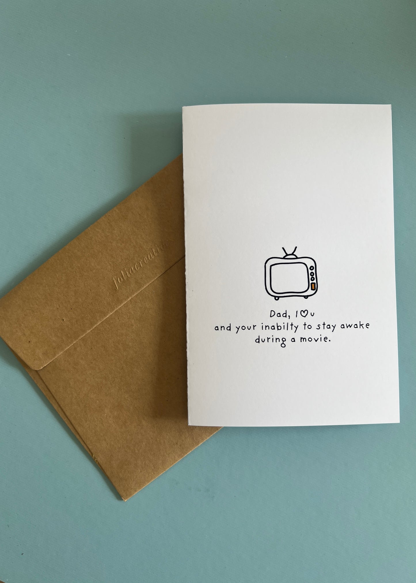 Greeting Card - Dad who always sleeps during a movie