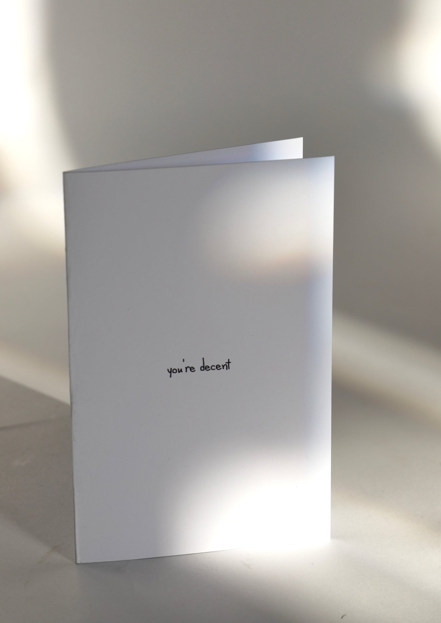 Greeting Card - You’re Decent